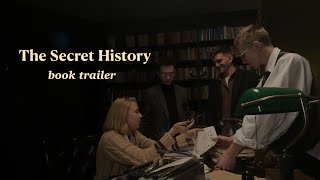 “THE SECRET HISTORY” inspired book trailer