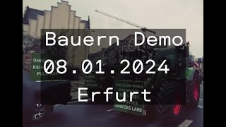 08.01.2024 Bauern Demo Erfurt Rundgang