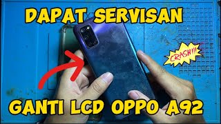 TUTORIAL GANTI LCD OPPO A92 YANG KW TAPI RAPIH ……!!!!!