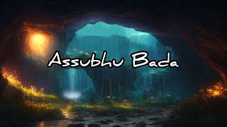 Assubhu Bada | الصبح بدا | Relaxing Naat