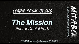 The Mission (1/11/25)