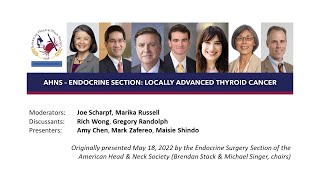 AHNS Endocrine Section Webinar: Locally Advanced Thyroid Cancer