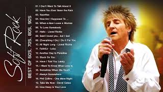 RodStewart, Phil Collins, Scorpions, Air Supply, Bee Gees, Lobo - Soft Rock Songs 70s 80s 90s Ever