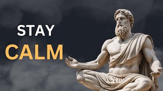 HOW TO STAY CALM IN ANY SITUATION | STOICISM #stoic #stoicquotes #stoicism