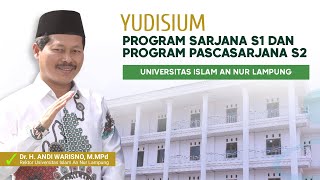 LIVE – YUDISIUM Mahasiswa  S1 dan  S2 Periode 1 Universitas Islam An Nur Lampung Tahun 2023