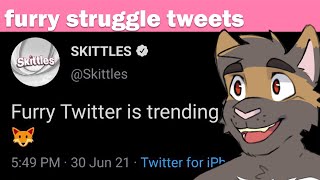 Furry Struggle Tweets #3