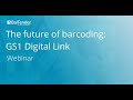 The future of barcoding: GS1 Digital Link