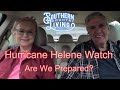 Hurricane Helene Watch  --  Are We Prepared?