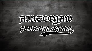 Airseeyaw - Gendang Agong ( Lirik )