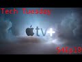 Tech Tuesday S4Ep19 | Apple TV Plus