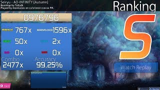 Osu!Mania : Seiryu - AO-INFINITY [Autumn] 99.25% FC