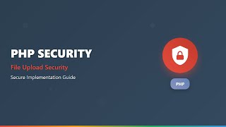 🛡️ Secure PHP File Uploads: A Beginner's Guide to Preventing Vulnerabilities