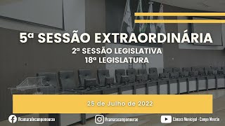 5ª Sessão Extraordinária, da 2ª Sessão Legislativa, da 18ª Legislatura