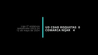 20240512 ROQUETAS 0 vs NIJAR 4