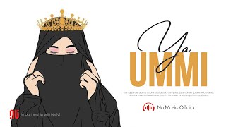 Ummi أمي (My Mother) - Official NO MUSIC Version | Vocals Only (Lyrics)