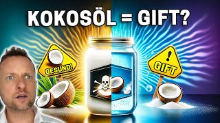 Ist Kokosöl immer noch Gift? Die Wahrheit über Kokosfett