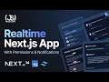 Build and Deploy a Realtime Next.js App with Permissions and Notifications | TypeScript, Tailwind