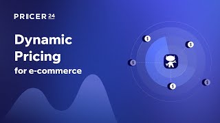 Dynamic Pricing in Pricer24: Automated Price Management for E-Commerce