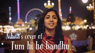 Tum Hi Ho Bandhu | Cover | Cocktail | Deepika | Saif | Nikita Daharwal | Dubai Global Village