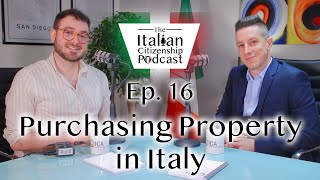 Italian Real Estate - Buying Property in Italy