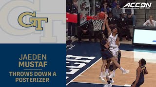 Georgia Tech's Jaeden Mustaf Throws Down A Posterizer