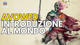 ⚔️ AVOWED: Scopri la storia e le fazioni di Eora! 📜