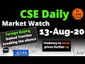 CSE Daily Market Watch 13_Aug_2020 | Foreign Buying Gained Traction; Silence Broken| RSI reaching 70