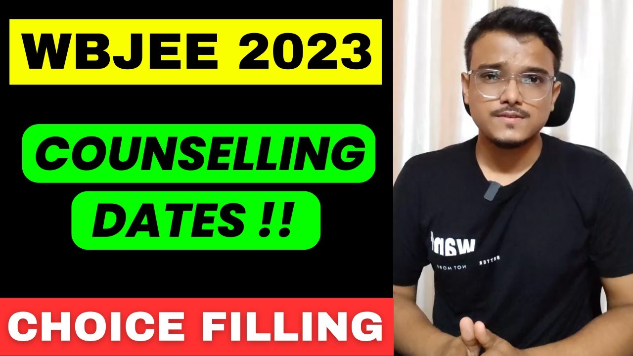 Urgent 🔴 WBJEE 2023 Counselling Dates | WBJEE 2023 | Counselling - YouTube