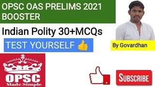 OPSC OAS PRELIMS 2021 BOOSTER ll INDIAN POLITY MCQs ll In Odia
