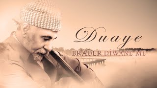 Brader - Duaye - [Official Music Video © 2009 Ses Plak]