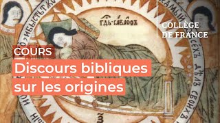 Discours bibliques sur les origines (Genèse 1-11) (1) - Thomas Römer (2023-2024)