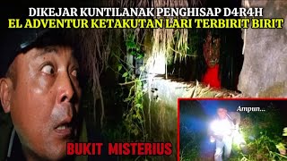 CAMPING HOROR: DI KEJAR KUNTILANAK SAMPAI TERSESAT DI BUKIT MISTERIUS@ELADVENTURE.CAMPINGHOROR