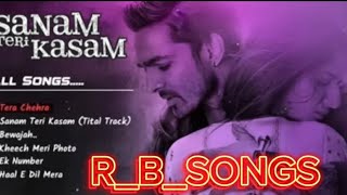 SANAM TERI KASAM ALL SONGS// 🥹💔🥀 #sanamterikasam #stk #trending #sadsong