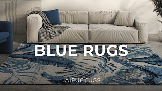 Shop Blue Rugs || Home Décor || Jaipur Rugs