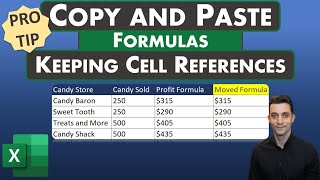 Excel Tips - Move Formulas Without Changing Cell References