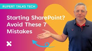 7 Mistakes To Avoid When Starting With SharePoint