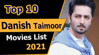 Top 5 Best Danish Taimoor Movies List | Top Pakistani Movies 2021| #BTS Drama Fever