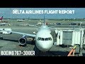 Delta Airlines flight report | Boeing 767-300ER | New York JFK - Amsterdam