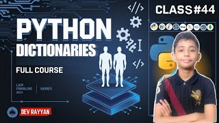 PYTHON DICTIONARIES | Python Tutorial - Lesson #44