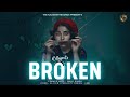 BROKEN - R RAJPUT | OFFICIAL MUSIC VIDEO | THE KALAKAR RECORDS | 2023