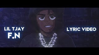 Lil Tjay - F.N (Lyric )