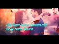 Aaj ham tum o sanam milkae ye wada kare 💗 WhatsApp status💗 New love whatsapp status💗 Old is gold