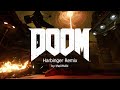 DOOM 2016 - Harbinger (Remix)