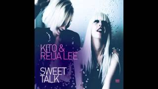 Kito \u0026 Reija Lee - Sweet Talk [Official Full Stream]