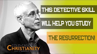 Why Does Every Christian Need "Abductive Reasoning"?
