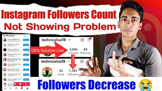 Instagram Followers Count Not Showing Problem | Instagram Followers Decreasing Problem Solution 100%