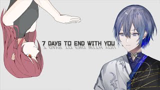 【7 Days to End with  You】謎の女【小柳ロウ/にじさんじ】