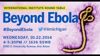 II Round Table: Beyond Ebola