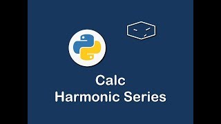 harmonic series in python 😀