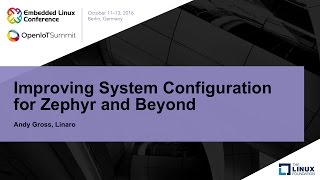 Improving System Configuration for Zephyr and Beyond